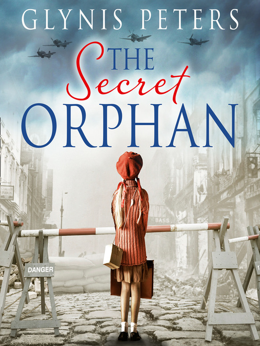 Title details for The Secret Orphan by Glynis Peters - Available